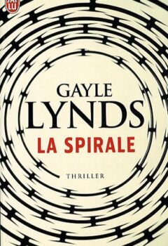La spirale - Gayle Lynds