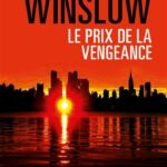 Le prix de la vengeance - Don Winslow