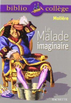 Le Malade imaginaire - Molière