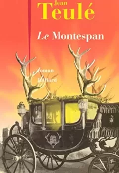 Le Montespan - Jean Teulé