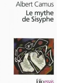 Le Mythe de Sisyphe - Albert Camus