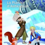 Le Petit Prince : La Planète d’Ashkabaar - Fabrice Colin