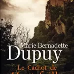 Le cachot de Hautefaille - Marie-Bernadette Dupuy