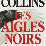 Les aigles noirs - Larry Collins