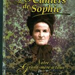 Les Cahiers de Sophie - Notre grand-mère à tous - Hélène Gimond