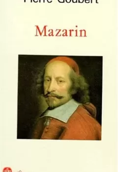 Mazarin - Pierre Goubert