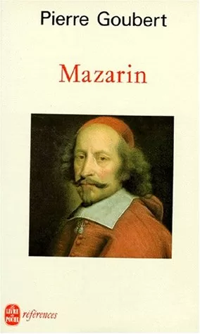 Mazarin - Pierre Goubert