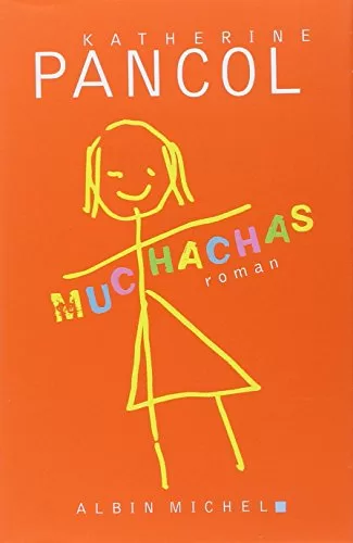 Muchachas - Katherine Pancol