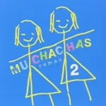 Muchachas 2 - Katherine Pancol