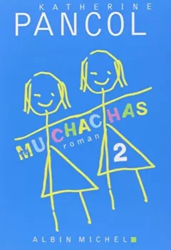 Muchachas 2 - Katherine Pancol