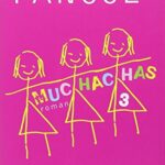 Muchachas 3 - Katherine Pancol