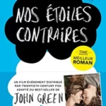 Nos étoiles contraires - John Green