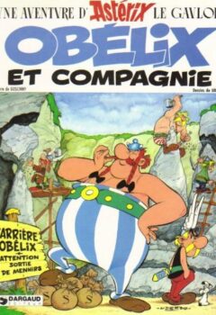 Obélix et Compagnie - Goscinny, Uderzo