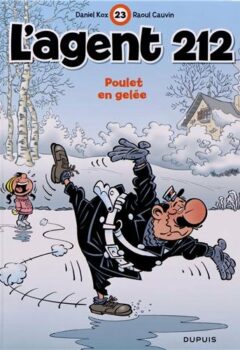 L'agent 212 Tome 23 : Poulet En Gelée - Cauvin, kox