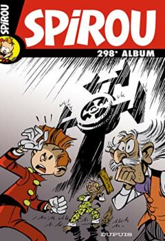 Recueil Spirou N°298 - Dupuis