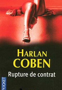 Rupture de Contrat - Harlan Coben