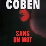 Sans un mot - Harlan Coben