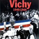 Vichy, 1940-1944 - Wieviorka, Azéma