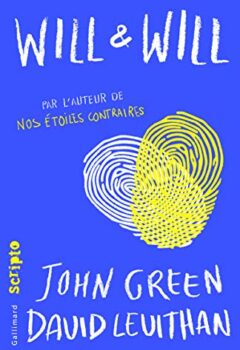 Will et Will - John Green, David Levithan