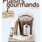 Plaisirs gourmands - Sigrid Verbert