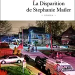 La disparition de Stephanie Mailer - Joël Dicker