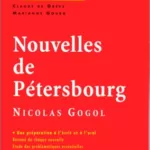 Profil d'une oeuvre : Nouvelles de Pétersbourg, Nicolas Gogol - C.Grève, M.Gourg