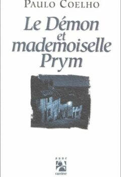 Le Démon et mademoiselle Prym - Paulo Coelho