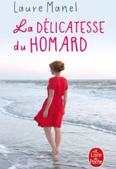 La Délicatesse du homard - Laure Manel