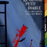 Le gentil petit diable et autres contes de la rue Broca - Pierre Gripari