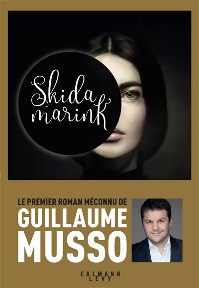 Skidamarink - Guillaume Musso