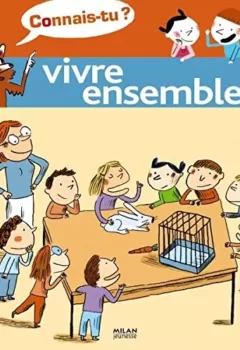 Vivre ensemble - André Guénolée, Aurélien Débat