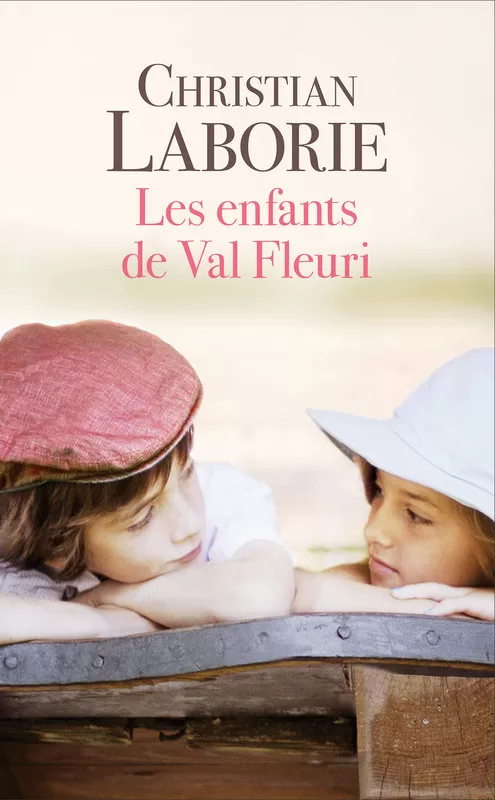 Les enfants de Val Fleuri - Christian Laborie