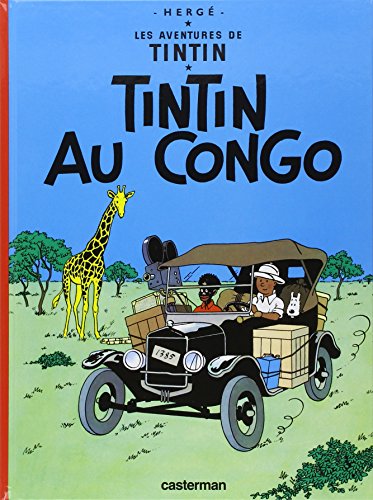 Les aventures de Tintin : Tintin au Congo - Hergé