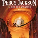 Percy Jackson Tome 2 : La mer des monstres - Rick Riordan