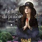 Le fait du prince - Amélie Nothomb