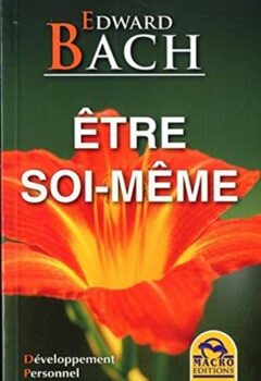 Être soi-même - Bach Edward