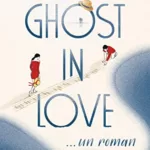 Ghost in Love - Marc Levy