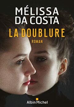 La Doublure - Mélissa Da Costa