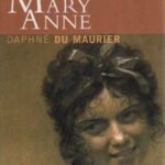 Mary Anne Daphné de Maurier