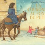 La couronne au fond du puits - Christine Flament