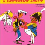 Lucky Luke Tome 13 : L'Empereur Smith - Morris