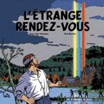 Blake et Mortimer Tome 15 : L’Étrange rendez-vous - Benoît, Van Hamme