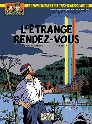 Blake et Mortimer Tome 15 : L’Étrange rendez-vous - Benoît, Van Hamme