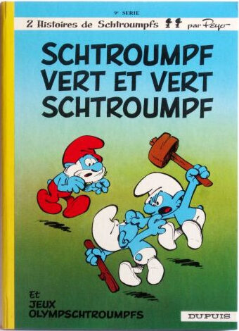 Schtroumpf vert et vert schtroumpf - Dupuis