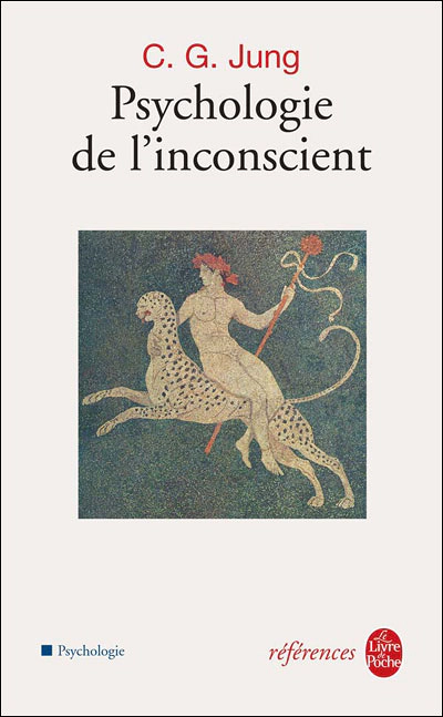 Psychologie de l'inconscient - Carl Jung