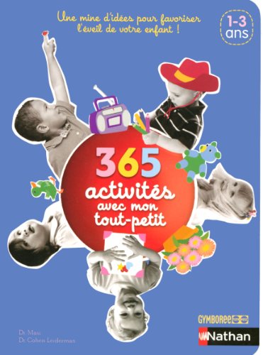 365 Activités Avec Mon Tout-Petit - Roni Cohen Leiderman