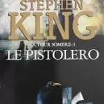 Le Pistolero - Stephen King