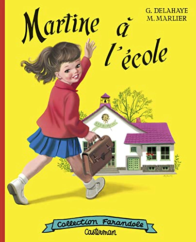 Martine à l'école - Gilbert Delahaye