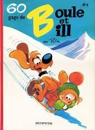 60 gags de Boule et Bill n°6 - Jean Roba