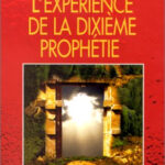 L'expérience de la dixième prophétie - James Redfield